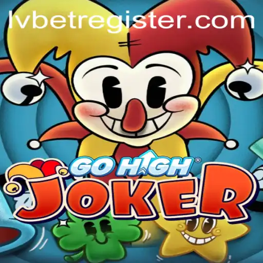 Exploring the Exciting Realm of GoHighJoker in the World of LVBet