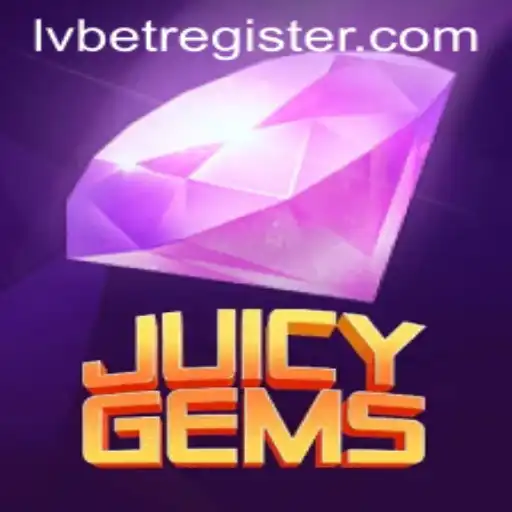 Explore the Thrilling World of JuicyGems: A Comprehensive Guide