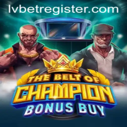 TheBeltOfChampionBonusBuy: A Revolutionary Gaming Experience at LVBET